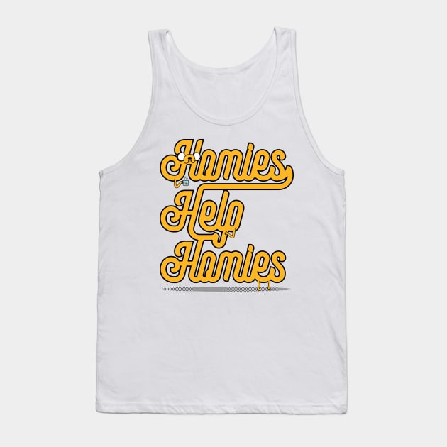 Homies Help Homies Tank Top by Pufahl